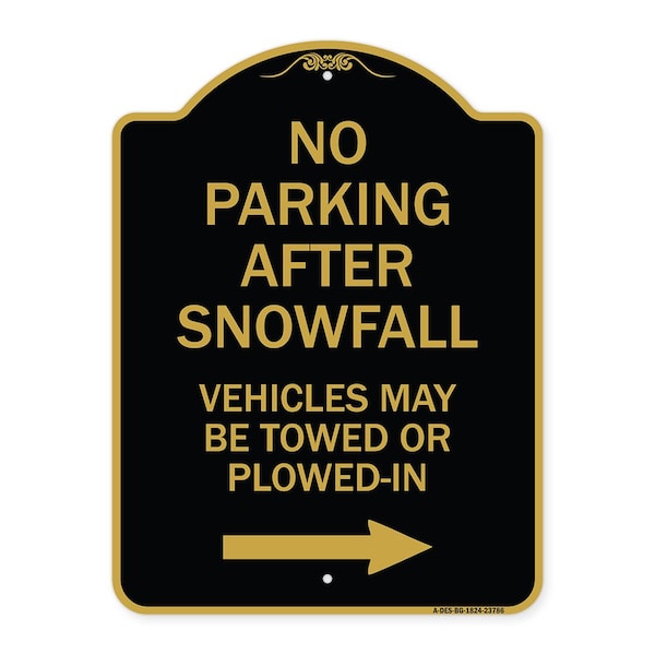 Signmission No Parking After Snowfall Vehicles May Be Towed or Plowed-In with Right Arrow, A-DES-BG-1824-23786 A-DES-BG-1824-23786 - main